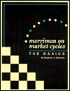 Merriman on Market Cycles: The Basics (Paperback)