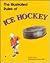 The Illustrated Rules of Ice Hockey (Illustrated Sports)