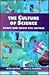 Culture of Science, The by John Hatton Culture of Science, The by John Hatton