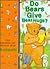 Do Bears Give Bear Hugs?: Library of First Questions and Answers About Animals (First Questions and Answers, No 6)
