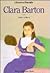 Clara Barton: Soldier of Mercy (Discovery Biographies)