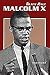 Black Rage: Malcolm X