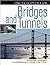 Encyclopedia of Bridges and Tunnels (Facts on File Science Library)