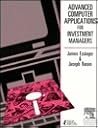 Advanced Computer Applications for Investment Managers