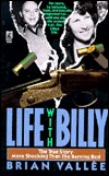 Life with Billy (Paperback)