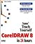 Teach Yourself CorelDRAW 8 in 24 Hours