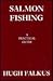 Salmon Fishing: A Practical...