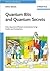 Quantum Bits and Quantum Secrets: How Quantum Physics is revolutionizing Codes and Computers