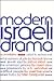 Modern Israeli Drama in Translation