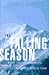 The Falling Season by Hal Clifford