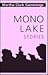 Mono Lake: Stories