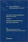 The Genesis of General Relativity: Sources and Interpretations (Boston Studies in the Philosophy and History of Science, 250) The Genesis of General Relativity: Sources and Interpretations (Boston Studies in the Philosophy and History of Science, 250)