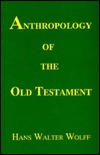 Anthropology of the Old Testament (Paperback)