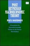 Post Keynesian Macroeconomic Theory: A Foundation for Successful Economic Policies for the Twenty-First Century