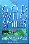 The God Who Smile...