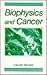 Biophysics and Cancer