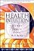Health Intuition: A Simple Guide to Greater Well-Being