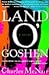 Land O'Goshen by Charles McNair