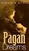 Pagan Dreams