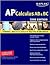 Kaplan AP Calculus AB & BC, 2008 Edition by Tamara Lefcourt Ruby