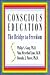 Conscious Education by Philip S. Gang
