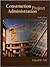 Construction Project Administration (6th Edition)