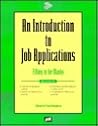 An Introduction to Job Applications: Filling in the Blanks (Living Skills Series)