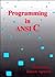 Programming in ANSI C
