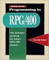 Programming in RPG/400 (2nd Edition)