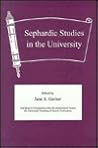 Sephardic Studies in the University (English and French Edition)