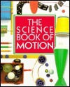 The Science Book of Motion