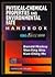 Physical-Chemical Properties and Environmental Fate Handbook on CD-ROM