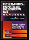 Physical-Chemical Properties and Environmental Fate Handbook on CD-ROM