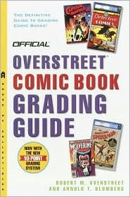 The Official Overstreet Comic Book Grading Guide (Paperback)