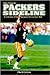 Tales From The Packers Sidelines: A Collection Of The Greatest Stories Ever Told