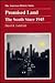 Promised Land the South Since 1945 (American History Series)
