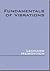 Fundamentals of Vibrations