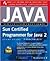 Sun Certified Programmer for Java 2 Study Guide (Exam 310-025) (Book/CD-ROM package)