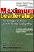 Maximum Leadership