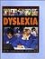 Dyslexia (What Do You Know ...
