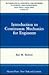 Introduction to Continuum Mechanics for Engineers by Ray M. Bowen