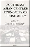 Southeast Asian-Centered Economies or Economics? (Nias Reports)