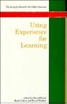 Using Experience For Learning (Society for Research Into Higher Education)