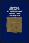 Elements of Vibration Analysis