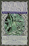 Civil War Women II: Stories by Women About Women (Civil War Series)