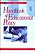 Handbook of Educational Policy (Educational Psychology)