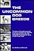 The Uncommon Dog Breeds