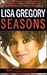 Seasons by Lisa Gregory