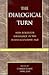 The Dialogical Turn by Charles Camic