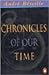 Chronicles of Our Time